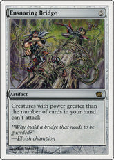 Ensnaring Bridge | 8th Edition #300