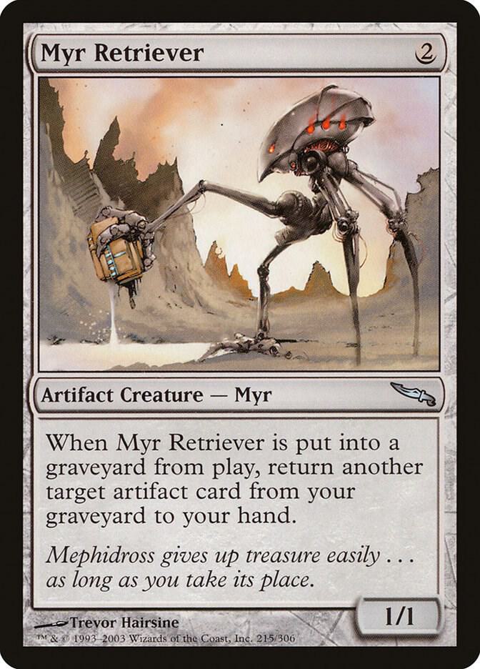 Myr Retriever | Mirrodin #215