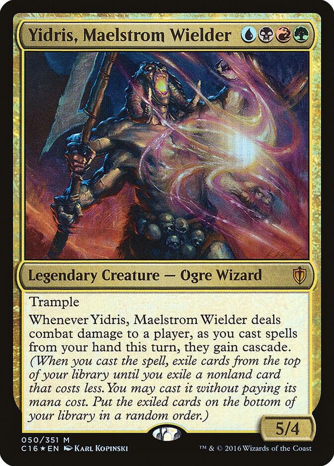 Yidris, Maelstrom Wielder | Commander 2016 #50