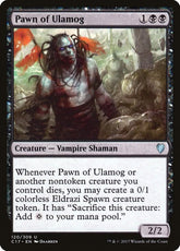 Pawn of Ulamog | Commander 2017 #120