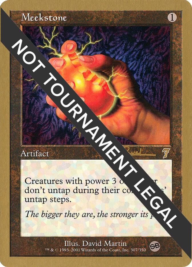 Meekstone - 2001 Antoine Ruel (7ED) (SB) | World Championship Decks #unknown