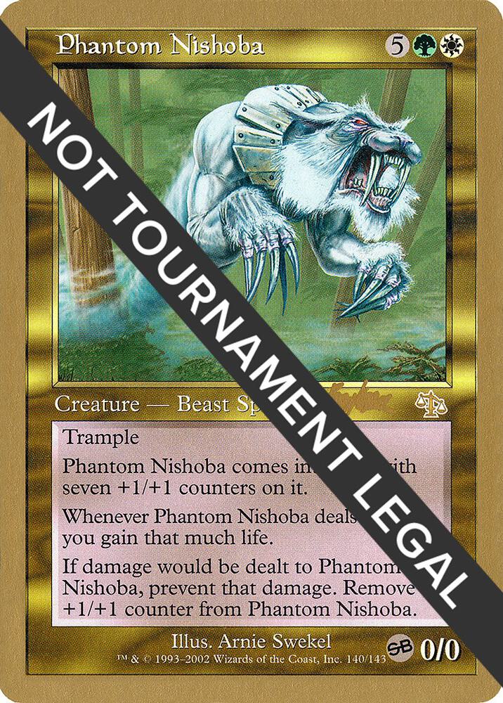 Phantom Nishoba - 2002 Brian Kibler (JUD) (SB) | World Championship Decks #unknown
