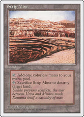 Strip Mine | Fourth Edition #189