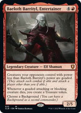 Baeloth Barrityl, Entertainer | Commander Legends: Battle for Baldur's Gate #655
