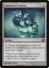 Liquimetal Coating | Scars of Mirrodin #171