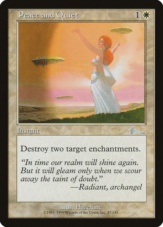 Peace and Quiet | Urza's Legacy #17