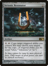 Strionic Resonator | Magic 2014 (M14) #224