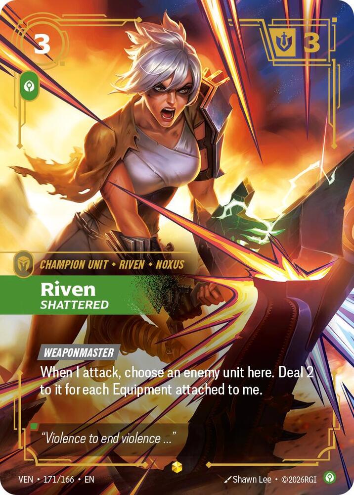 Riven, Shattered (Overnumbered) | Vendetta #171/166