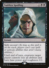Sudden Spoiling | Commander 2014 #164
