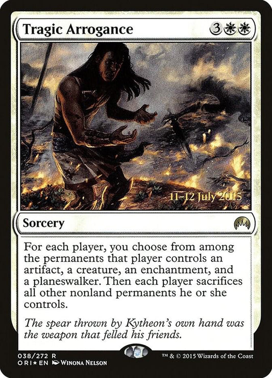 Tragic Arrogance | Prerelease Cards #38