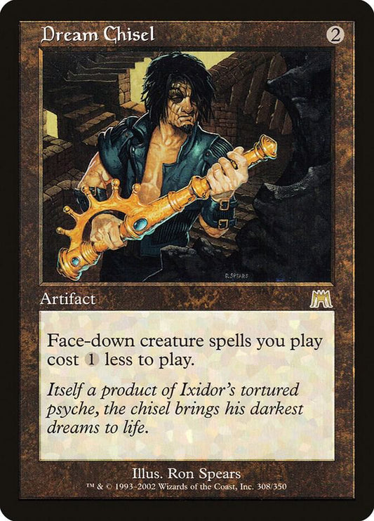 Dream Chisel | Onslaught #308