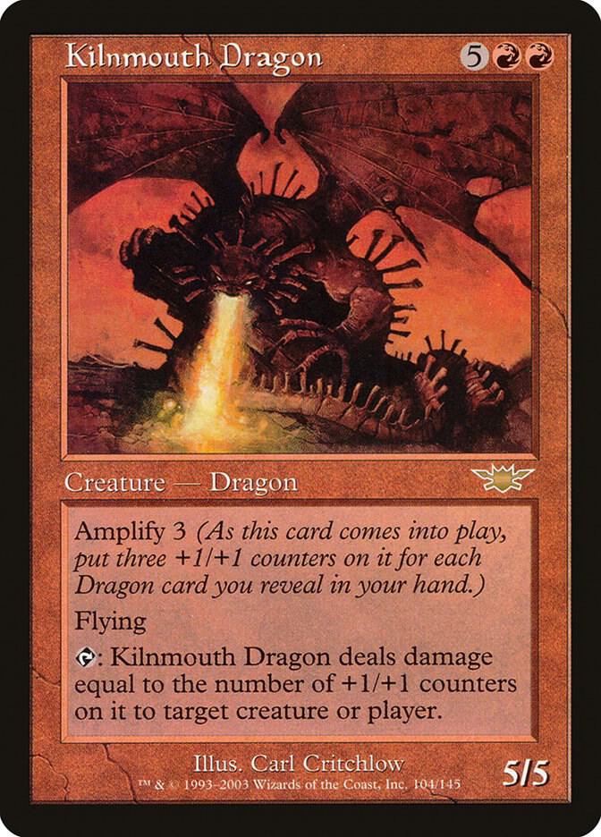 Kilnmouth Dragon | Legions #104