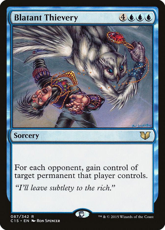 Blatant Thievery | Commander 2015 #87