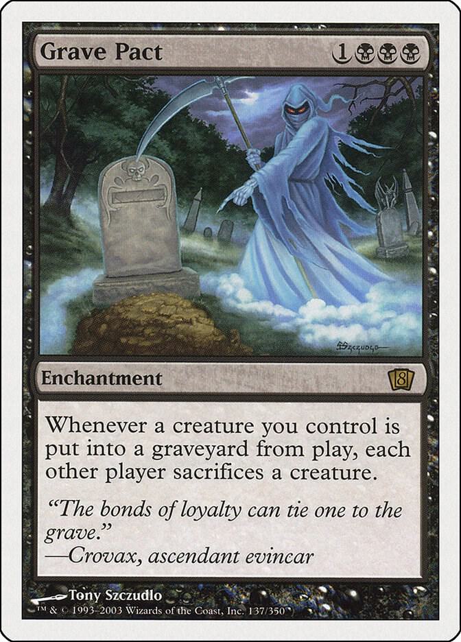 Grave Pact | 8th Edition #137