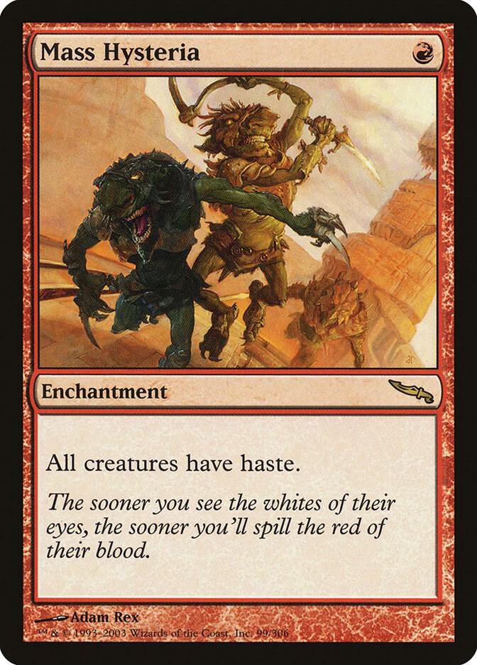 Mass Hysteria | Mirrodin #99
