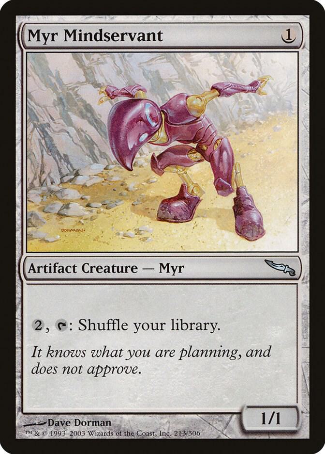 Myr Mindservant | Mirrodin #213