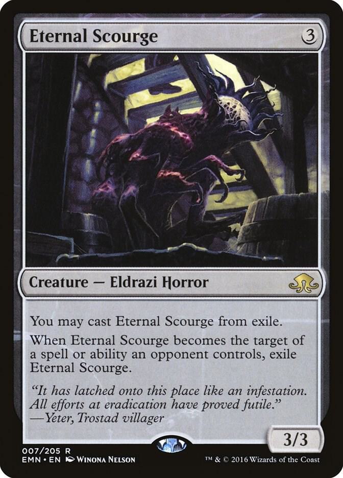 Eternal Scourge | Eldritch Moon #7