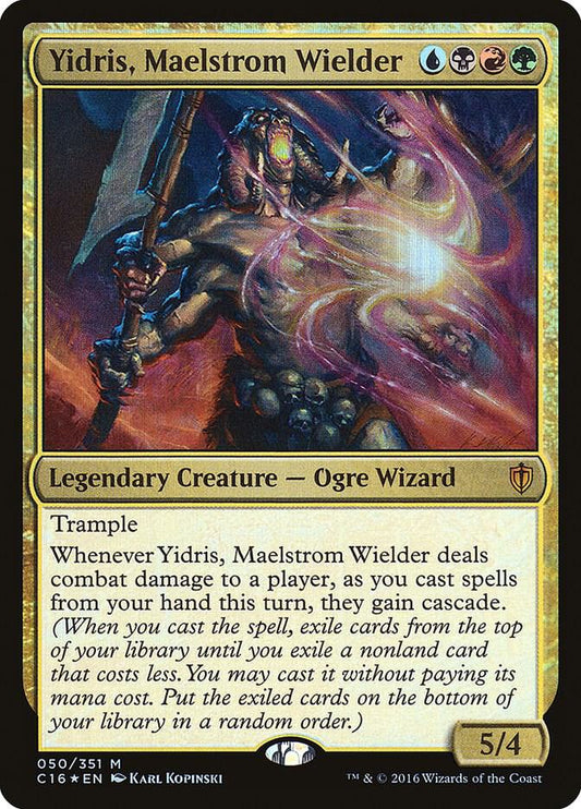 Yidris, Maelstrom Wielder | Commander 2016 #50