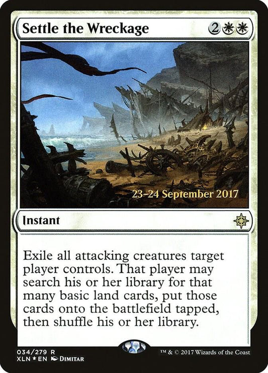 Settle the Wreckage | Prerelease Cards #34
