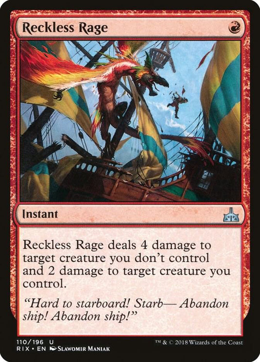 Reckless Rage | Rivals of Ixalan #110