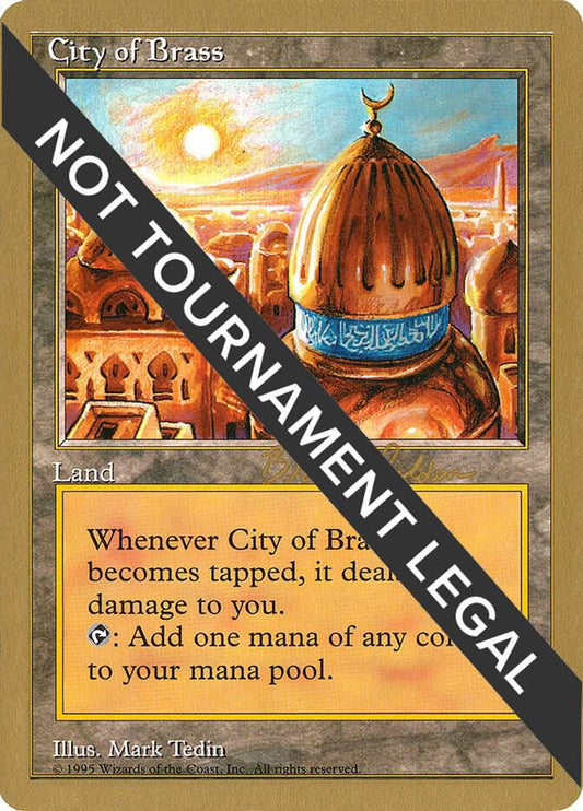 City of Brass - 1998 Brian Selden [CHR] | World Championship Decks #unknown