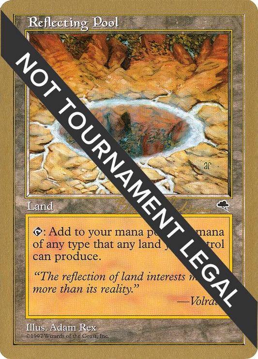 Reflecting Pool - 1998 Brian Selden (TMP) | World Championship Decks #unknown