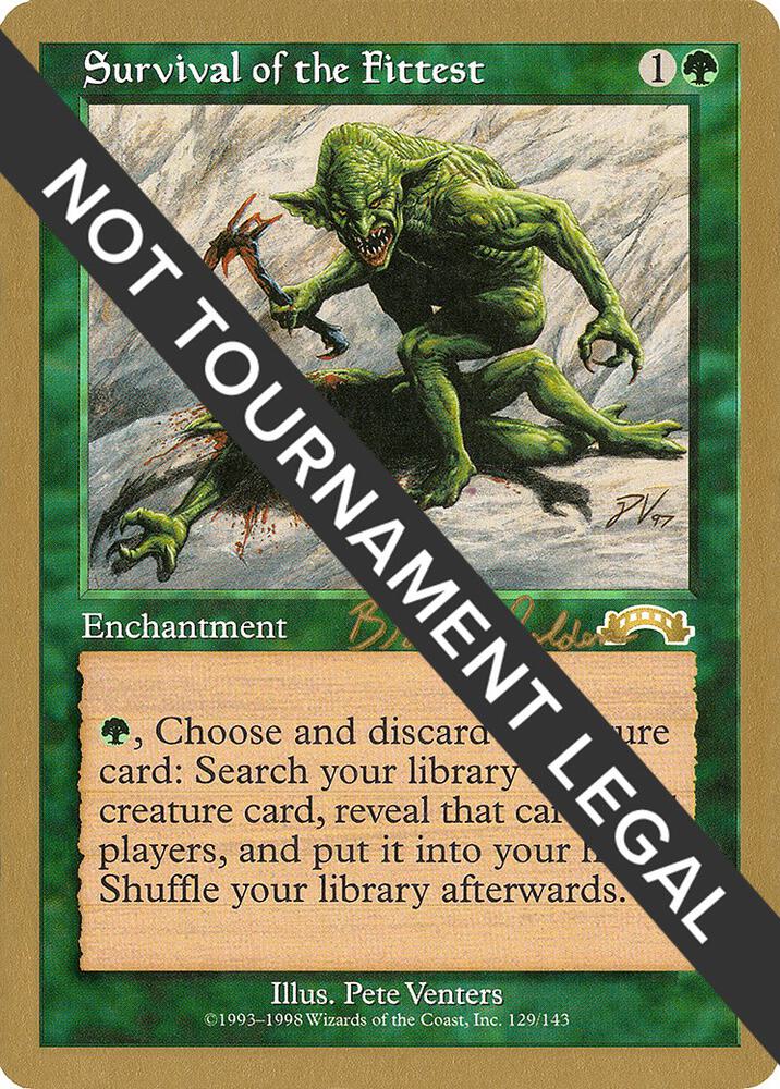 Survival of the Fittest - 1998 Brian Selden (EXO) | World Championship Decks #unknown