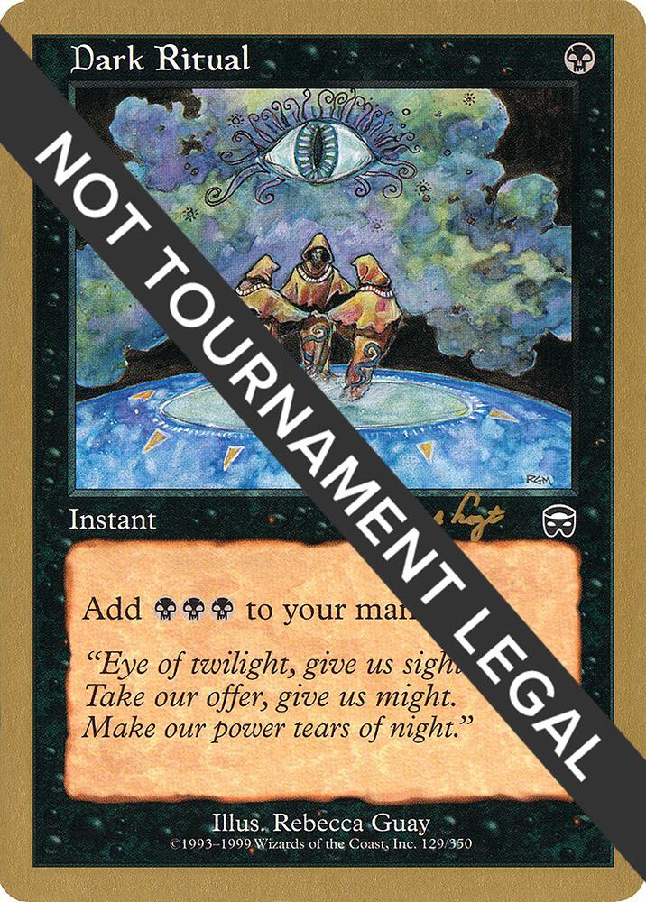 Dark Ritual - 2001 Tom van de Logt (MMQ) | World Championship Decks #unknown