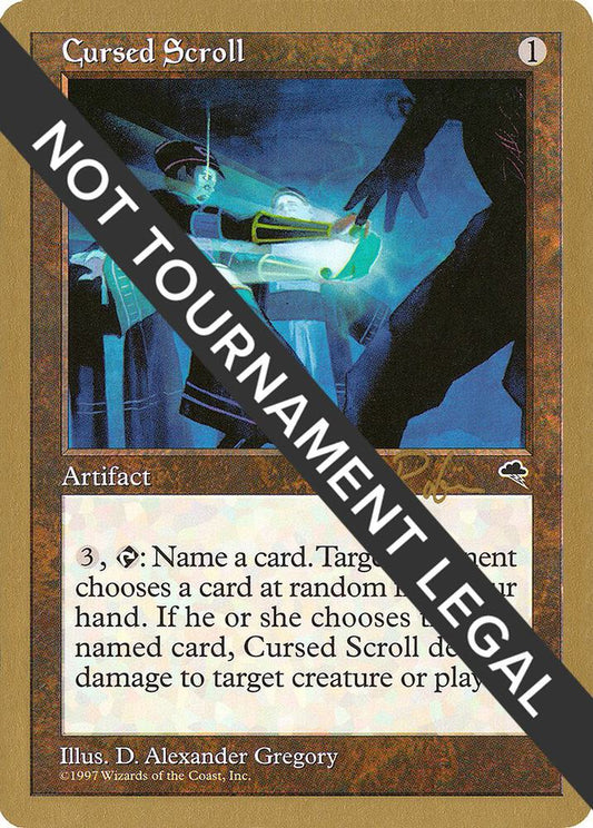 Cursed Scroll - 1998 Ben Rubin (TMP) | World Championship Decks #unknown