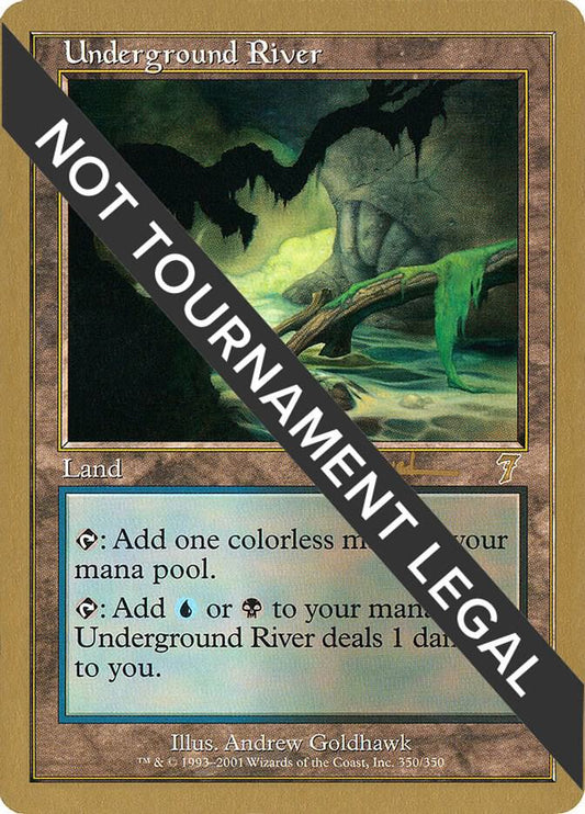 Underground River - 2001 Antoine Ruel (7ED) | World Championship Decks #unknown