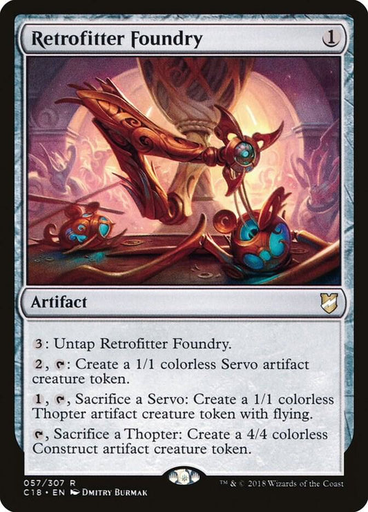 Retrofitter Foundry | Commander 2018 #57