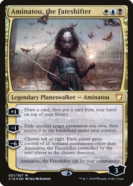 Aminatou, the Fateshifter | Commander 2018 #37