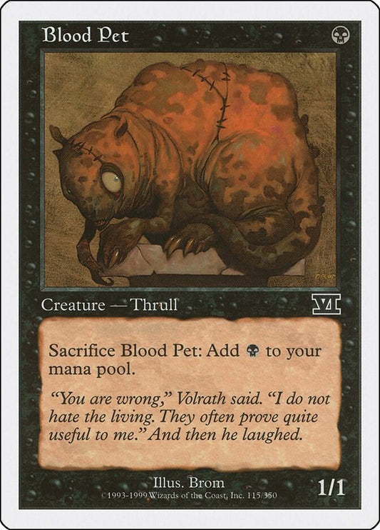 Blood Pet | Classic Sixth Edition #115
