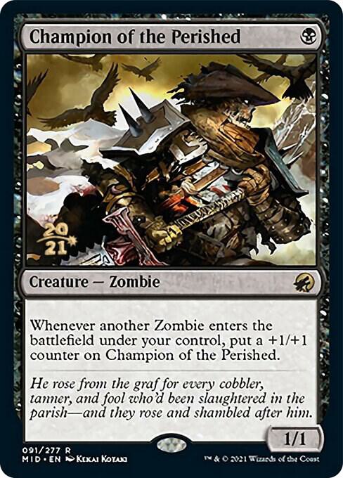 Champion of the Perished | Prerelease Cards #91