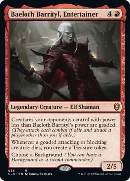 Baeloth Barrityl, Entertainer | Commander Legends: Battle for Baldur's Gate #655