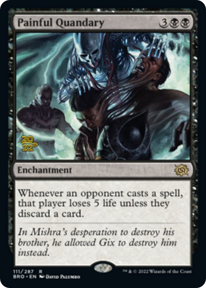 Painful Quandary (BRO) | Prerelease Cards #111