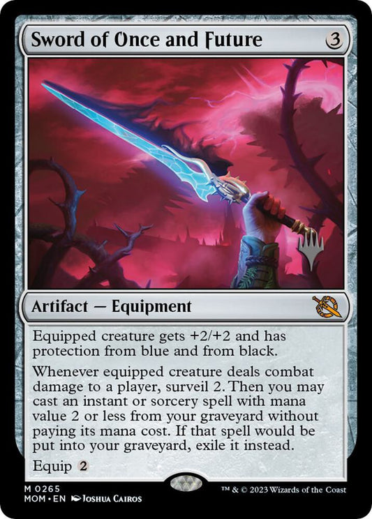 Sword of Once and Future | Promo Pack: March of the Machine #265