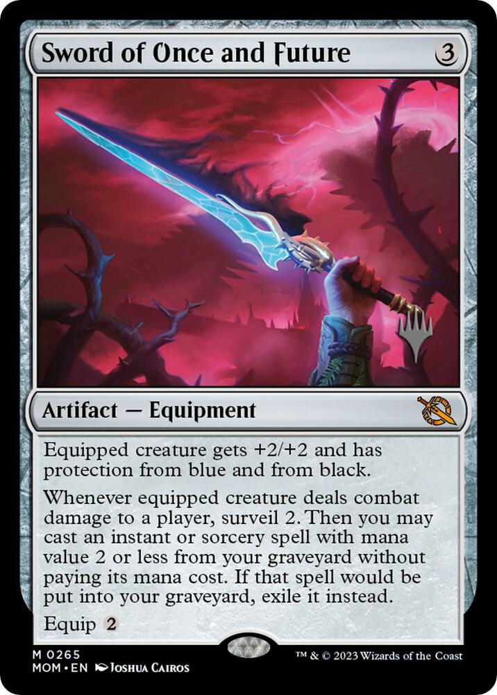 Sword of Once and Future | Promo Pack: March of the Machine #265