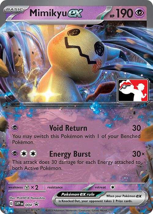 Mimikyu ex - 004 | Prize Pack Series Cards #004