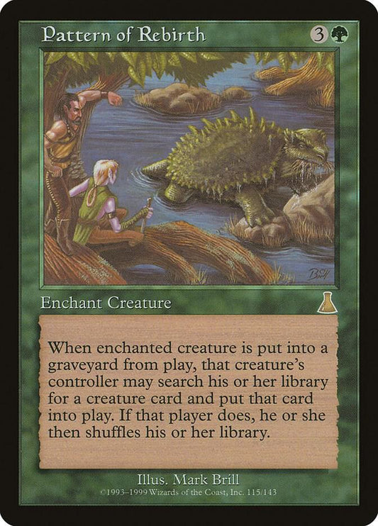 Pattern of Rebirth | Urza's Destiny #115