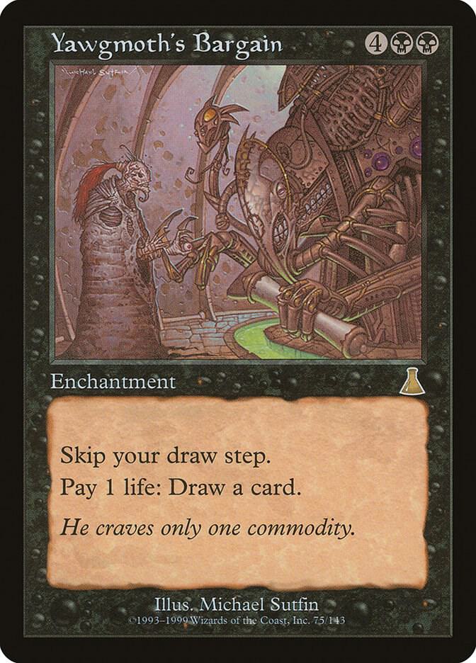 Yawgmoth's Bargain | Urza's Destiny #75