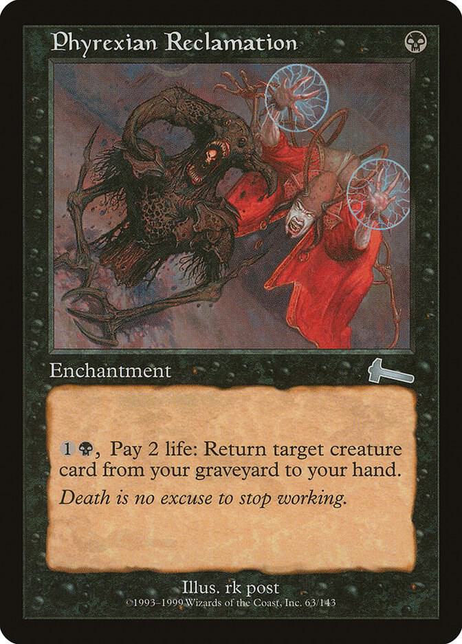 Phyrexian Reclamation | Urza's Legacy #63