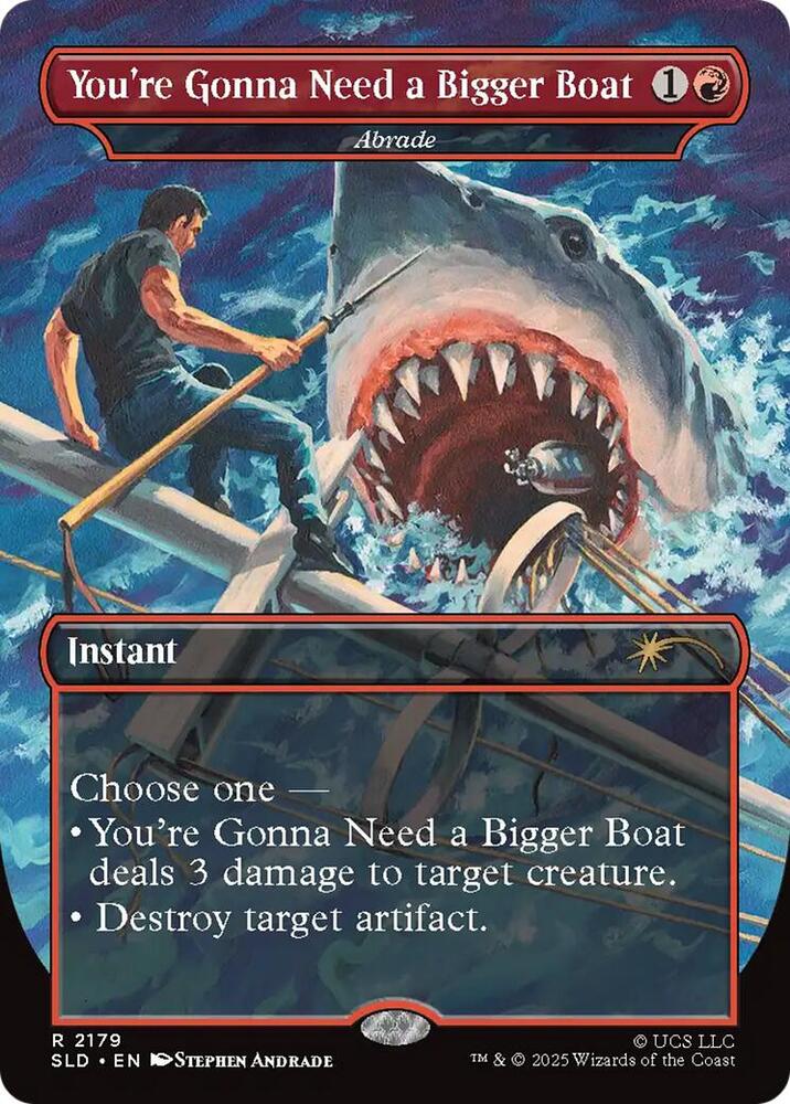 You're Gonna Need a Bigger Boat - Abrade | Secret Lair Drop Series #2179