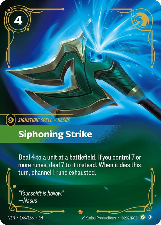 Siphoning Strike | Vendetta #146/166