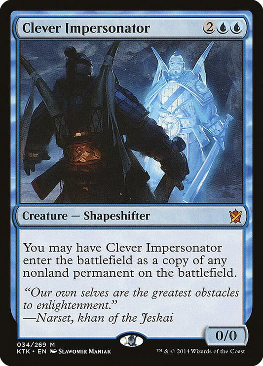 Clever Impersonator | Khans of Tarkir #34