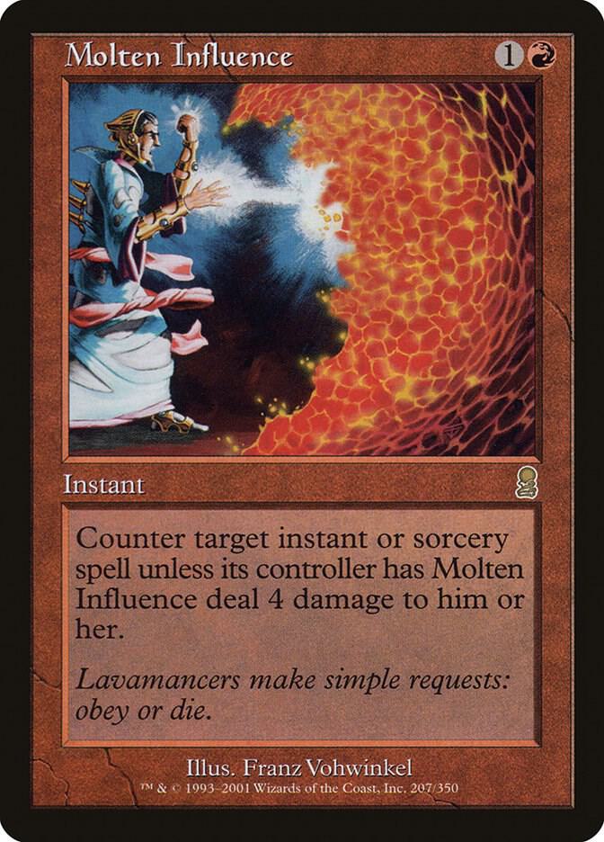 Molten Influence | Odyssey #207