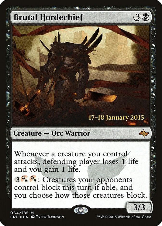 Brutal Hordechief | Prerelease Cards #64
